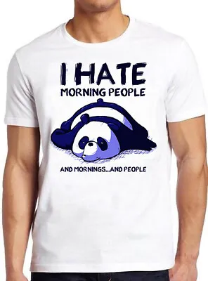 Buy I Hate Morning People And Mornings Funny Gift Polar Bear Meme Tee T Shirt M471 • 7.35£