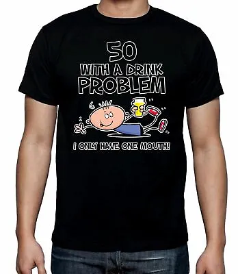 Buy 50 Years Old Drink Probem - I Only Have One Mouth 50th Birthday Men's T-Shirt • 12.95£
