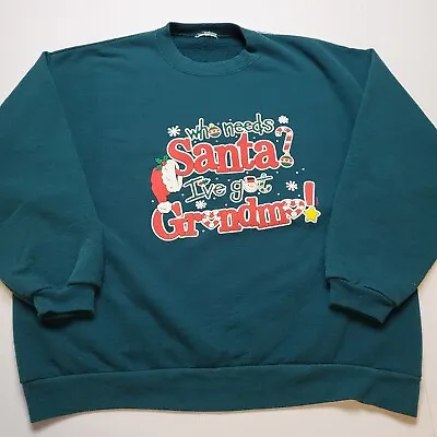 Buy Vtg Who Needs Santa I've Got Grandma Sweatshirt Womens L Christmas 90s #47 • 6.84£