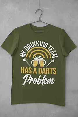 Buy My Drinking Team Has A Darts Problem Funny T Shirt Dad Player Oche 180 Arrows • 15.95£