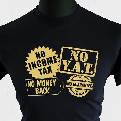 Buy No Income Tax No Vat T Shirt Only Fools And Horses Del Boy Rodney Fun Joke Tee • 13.99£