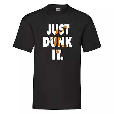 Buy Basketball - Just Dunk It T-Shirt - Basketball Fan, Basketball Player Birthday  • 13.99£