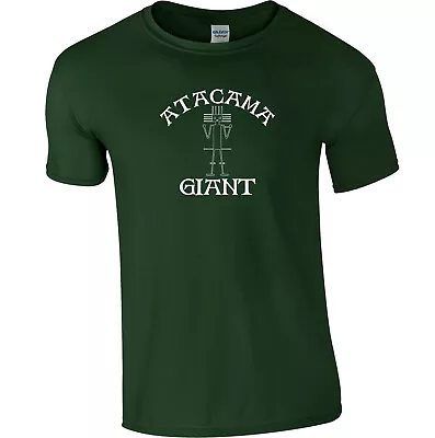 Buy The Atacama Giant T-Shirt - The Tarapacá Giant, Chile, Desert, Various Colours • 19.99£