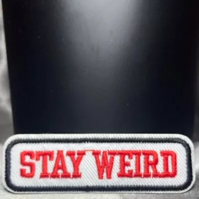 Buy Stay Weird Red White Slogan Embroidered Patch Gothic Gift Fashion Accessory • 4.50£