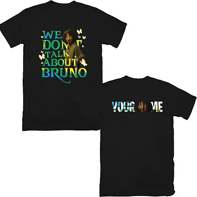 Buy PERSONALISED We Don't Talk About,Bruno Funny Gift Mens T-Shirt #EDG#CR #P1#PR • 13.49£