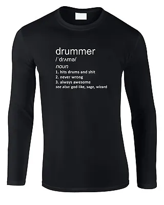 Buy Drummer Men's Long Sleeve T-Shirt Definition Job Cool Gift Music Drums Band Rock • 15.99£