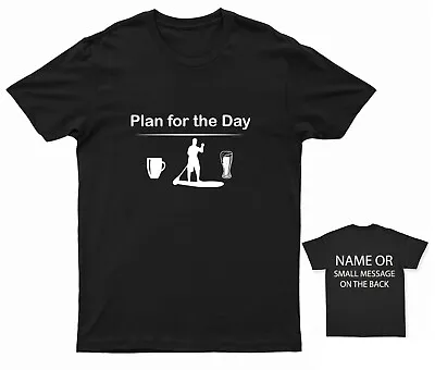 Buy Plan For The Day Coffee SUP Beer T-Shirt Stand Up Paddle Boarding STP • 12.95£