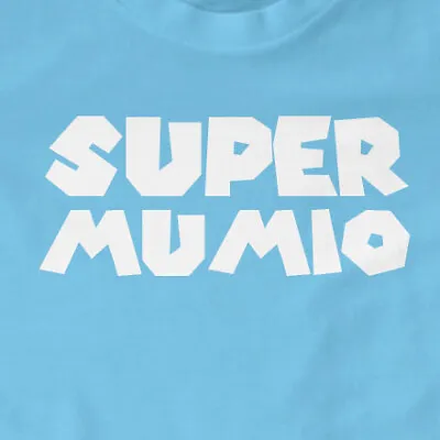 Buy Super Mumio T-Shirt | Funny, Mother, Mum • 11.99£