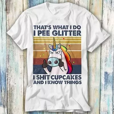 Buy Thats What I Do I Pee Glitter I Sht Cupcake T Shirt Meme Top Tee Unisex 1137 • 6.95£