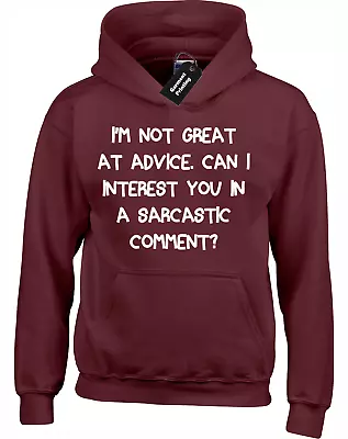 Buy Im Not Great At Advice Hoody Hoodie Sarcastic Comment Funny Joke Sarcasm  Top • 16.99£
