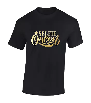 Buy Selfie Queen Mens T Shirt Cool Fashion Design Casual Summer Top Cute Meme • 7.99£