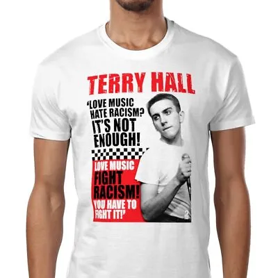 Buy TERRY HALL T-shirt 'LOVE MUSIC FIGHT RACISM' - Specials 2 Tone Anti-racist Quote • 16.49£