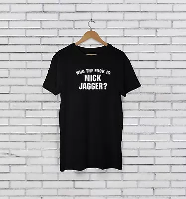 Buy Who Is Mick Jagger T Shirt As Worn By Keith Richards • 11.99£
