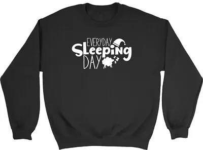 Buy Everyday Sleeping Day Kids Childrens Jumper Sweatshirt Boys Girls • 12.99£