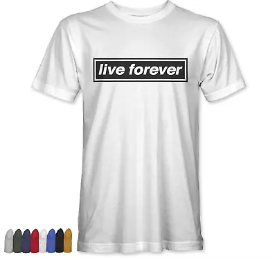 Buy Live Forever T-shirt Inspired By Oasis Noel Liam Gallagher Indie 90s Britpop • 11.99£