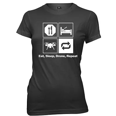 Buy Eat Sleep Drone Repeat Man Womens Ladies Funny Slogan T-Shirt • 11.99£