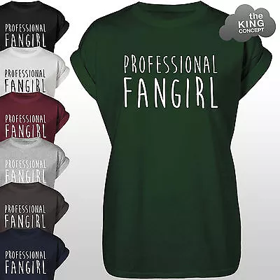 Buy Professional Fangirl T-Shirt Tee Music Band Top Fan Girl Follower Boyband • 9.99£