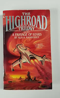 Buy A Passage Of Stars Highroad Trilogy #1 By Alis Rasmussen 1990 Bantam Paperback • 4.01£