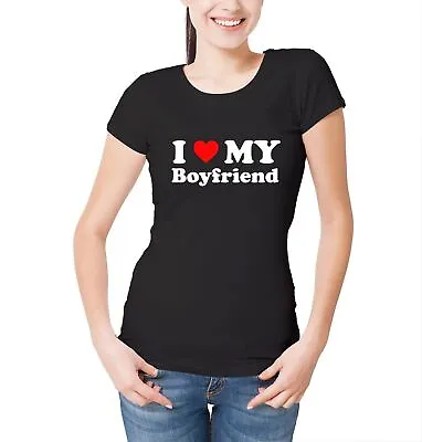 Buy Womens I Love My Boyfriend T-Shirt Funny Gift Joke Birthday Valentines Day • 12.99£