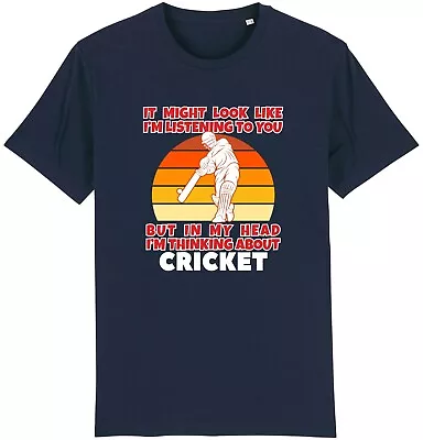 Buy Thinking About Cricket T-Shirt Funny Cricketer Gift Idea Father's Day Dad Him • 9.95£