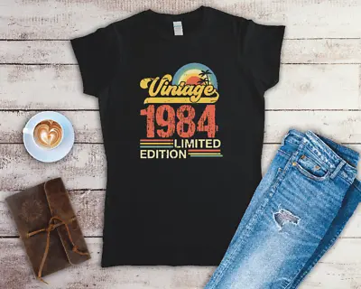 Buy Vintage 1984 Limited Edition 40th Birthday Ladies Fitted T Shirt Sizes Small-2XL • 10.79£