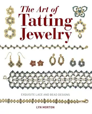 Buy The Art Of Tatting Jewelry • 7.99£