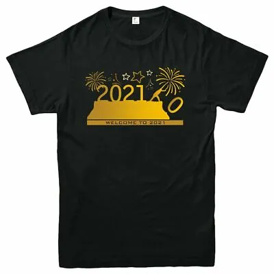 Buy WELCOME TO 2021 Good Bye 2020 New Year Celebrations Party Printed Men Tee Shirts • 12.89£