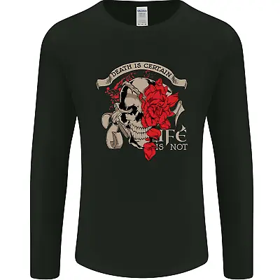 Buy Death Is Certain Life Is Not Skull Roses Mens Long Sleeve T-Shirt • 11.99£