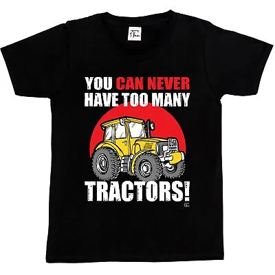 Buy 1Tee Kids Boys You Can Never Have Too Many Tractors Farming T-Shirt • 5.99£
