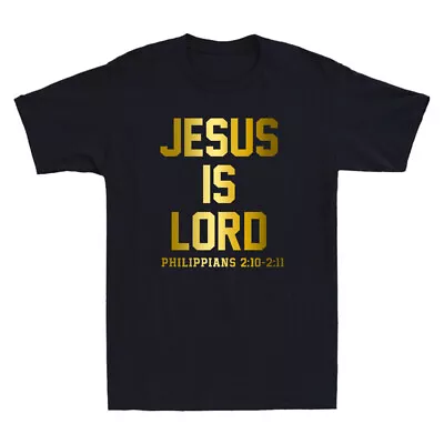 Buy Jesus Is Lord Philippians Christian Faith Trust In God Funny Quote Men's T-Shirt • 13.99£