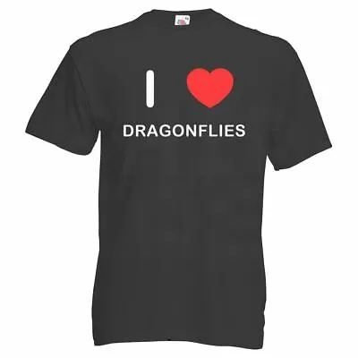 Buy I Love Dragonflies - T Shirt • 14.99£
