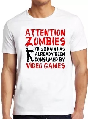 Buy Attention Zombies Zombie Gamer Funny Birthday Cool Gift Tee T Shirt M290 • 6.35£
