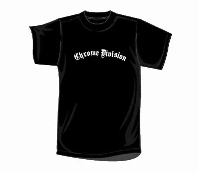 Buy CHROME DIVISION HARD ROCK 'N' ROLL T-Shirt • 20.56£
