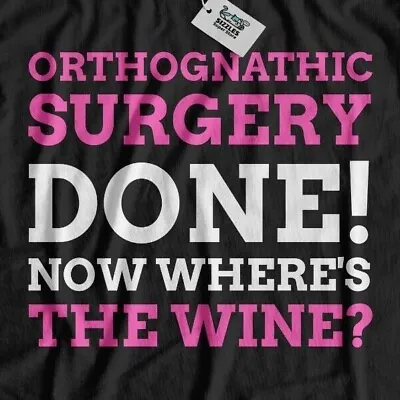 Buy Funny Orthognathic Surgery T-Shirt Jaw Correction Operation Mouth Operation Tee • 14.95£