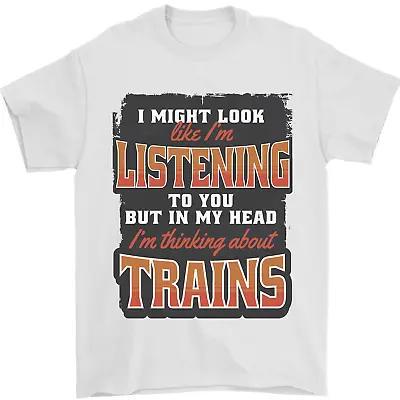 Buy In My Head I'm Thinking About Trains Funny Mens T-Shirt 100% Cotton • 8.49£