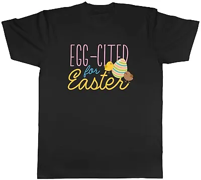 Buy Easter Mens T-Shirt Egg-Cited For Easter Chick Egg Unisex Tee Gift • 8.99£