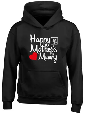 Buy Happy Mothers Day Mummy Love You Childrens Kids Hooded Top Hoodie Boys Girls • 13.99£