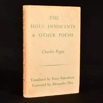 Buy 1956 The Mystery Of The Holy Innocents And Other Poems Charles Peguy • 44£