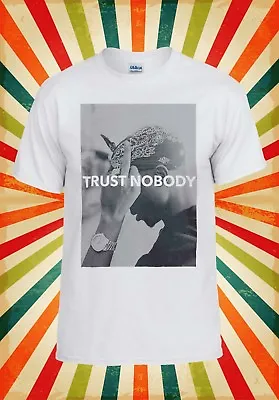 Buy Tupac 2 Pac Shakur Trust Nobody Funny Men Women Vest Tank Top Unisex T Shirt 22 • 9.95£