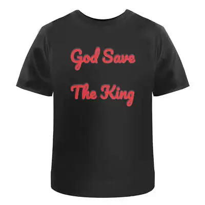 Buy 'God Save The King' Men's / Women's Cotton T-Shirts (TA038293) • 11.99£