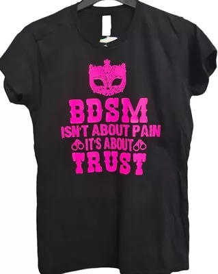 Buy BDSM Isn't About Pain Its About Trust Black Woman's Fitted T-shirt • 9.99£