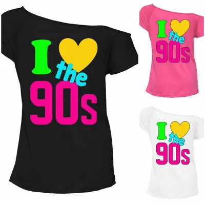 Buy I Love The 90s 80s Women's T-Shirt Fancy Dress Ladies Costume Neon Festival Top • 4.99£