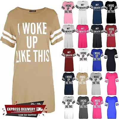 Buy Ladies Print I Woke Up Like This Oversize Shift Dress Womens Cap Sleeve T Shirt • 5.49£