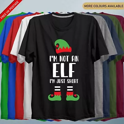 Buy Xmas T Shirt Christmas I'm Not An ELF Mens Women Funny Novelty Top Santa Ladies • 8.99£
