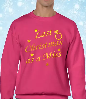 Buy Last Christmas As A Miss Sweater Christmas Jumper Bride Xmas Festive Fun • 13.99£