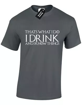 Buy Thats What I Do I Drink Mens T Shirt Funny Tyrion Game Of Lannister Thrones • 7.99£