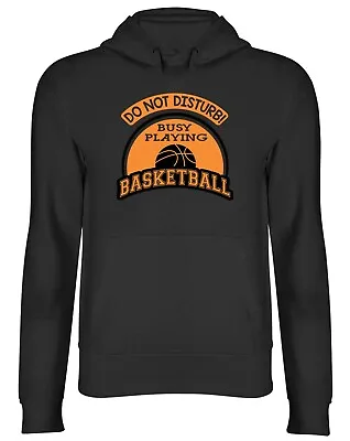 Buy Do Not Disturb! Busy Playing Basketball Mens Womens Hooded Top Hoodie • 17.99£