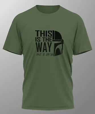 Buy THIS IS THE WAY Mandalorian T-Shirt Tee Screen Printed Design New • 9.99£