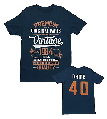 Buy Personalised Vintage 1984 Original Parts 40th Birthday 2024 T Shirt Name On Back • 14.66£