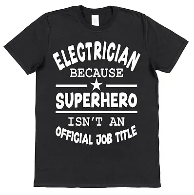 Buy Superhero Electrician T-Shirt For Electrician Gift For Electrician Sparky Tee • 15.95£